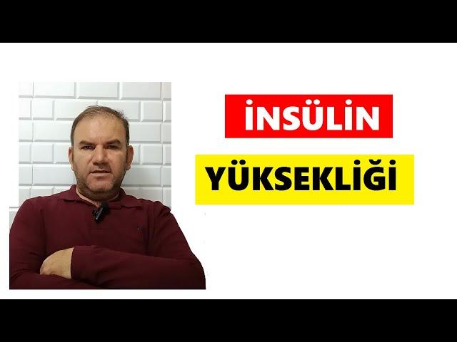 HOW TO LOWER INSULIN HEIGHT? - Expert Dr. Kemal ASLAN