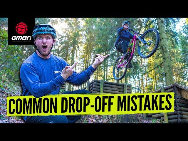 4 Things You're Doing Wrong! | MTB Drops