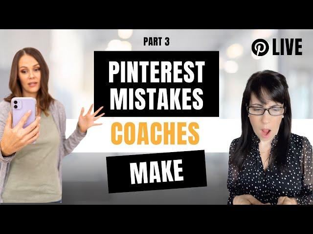 Pinterest Mistakes Coaches & Service Providers Make  (These will keep you from attracting clients!)