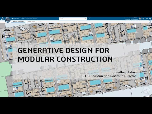 CATIA Generative Design for Modular Construction