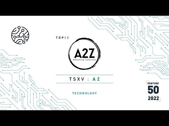 A2Z Smart Technologies Corp. (TSXV: AZ) - 2022 TSX Venture 50