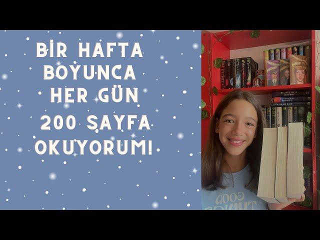 Bir Hafta Boyunca Her Gün 200 Sayfa Okuyorum🫡