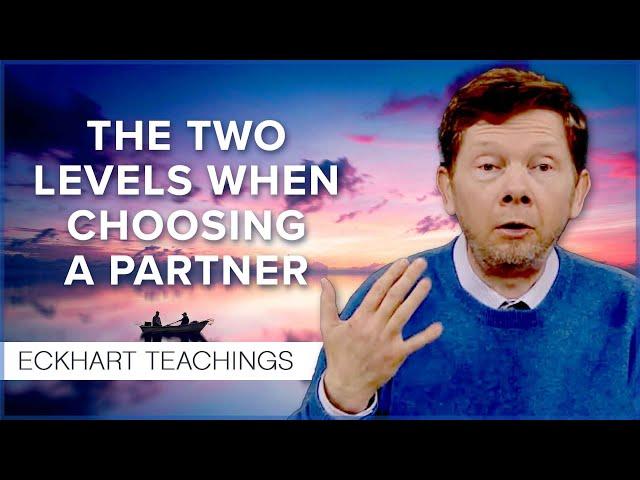 How Can I Decide Who Is to Be My Partner? | Eckhart Tolle Teachings