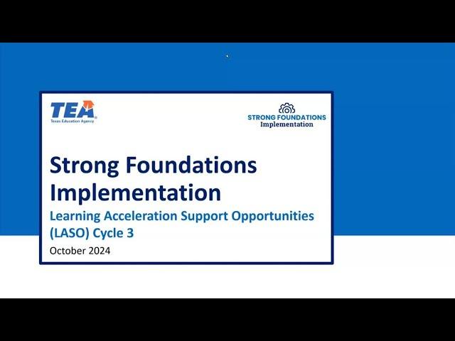 LASO Cycle 3 - Strong Foundations Implementation and PLC Support Webinar (October 2024)