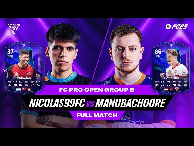 Two former World Champions collide! | Nicolas99FC v ManuBachoore | FC Pro Open | Full Match