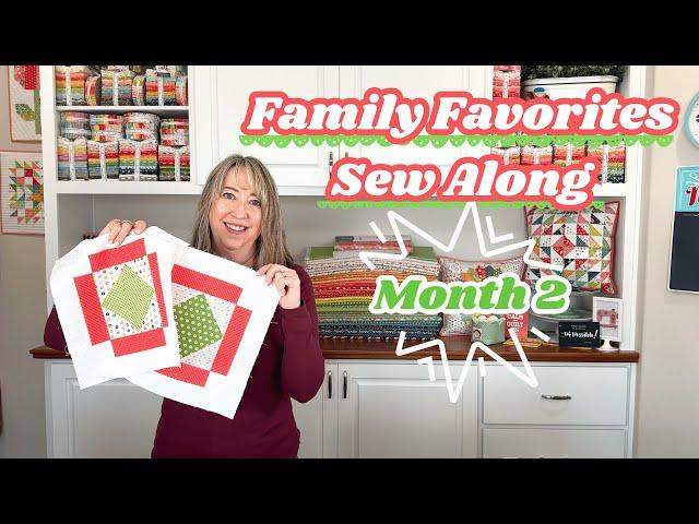 Family Favorites Sew Along: Brightly Sampler Quilt | Month 2