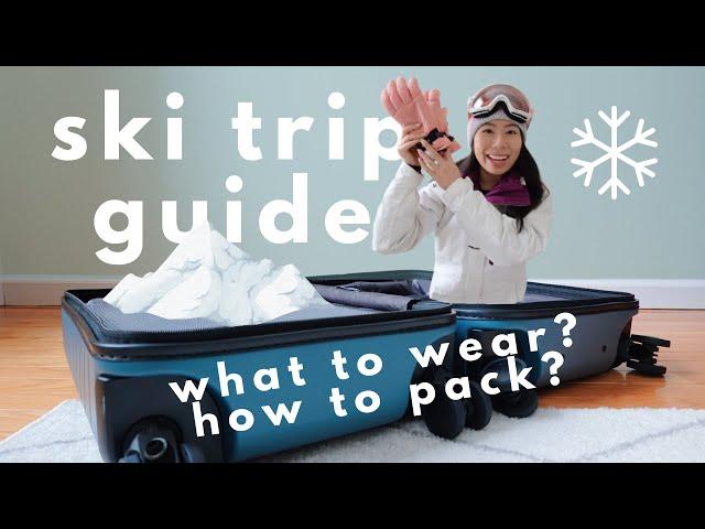 WHAT TO WEAR Skiing & HOW TO PACK For a Ski Trip!️ || Dressing & Packing Guide