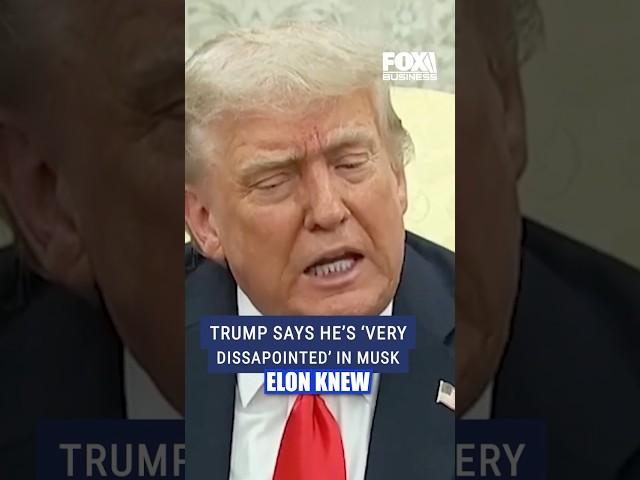 Trump upset with Musk for pulling 180 on ‘big, beautiful bill’ #shorts #musk #elonmusk