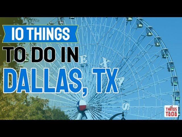 10 Things To Do in Dallas, TX with the kids.