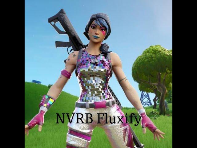 introducing NVRB Fluxify [Leader]