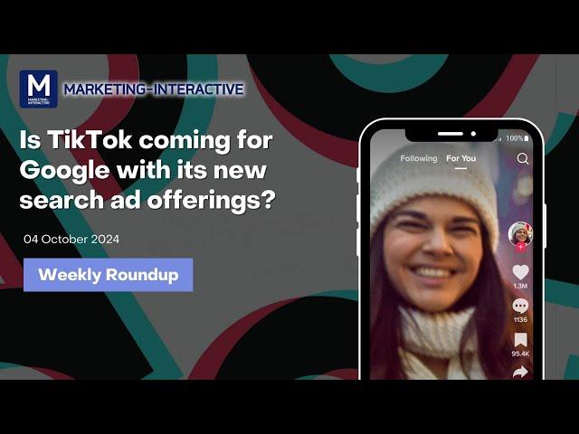 MARKETING-INTERACTIVE’s Weekly Roundup 4 October 2024