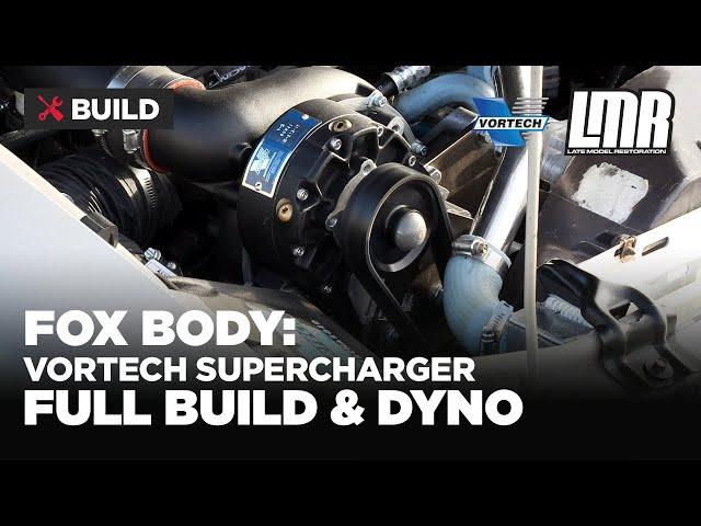 Fox Body Mustang Supercharger Install/Dyno - Vortech V3 | Full Series Video