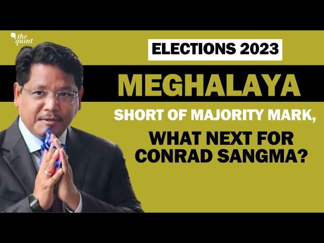 Elections 2023 | Hung House in Meghalaya, Conrad Sangma Dials BJP For Help