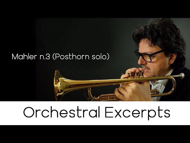 Orchestral Excerpts n .1 "Mahler" - Symphony n.3 (Posthorn solo) - Andrea Giuffredi