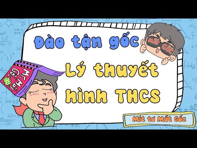 Đào tận gốc LÝ THUYẾT TOÁN HÌNH CƠ BẢN