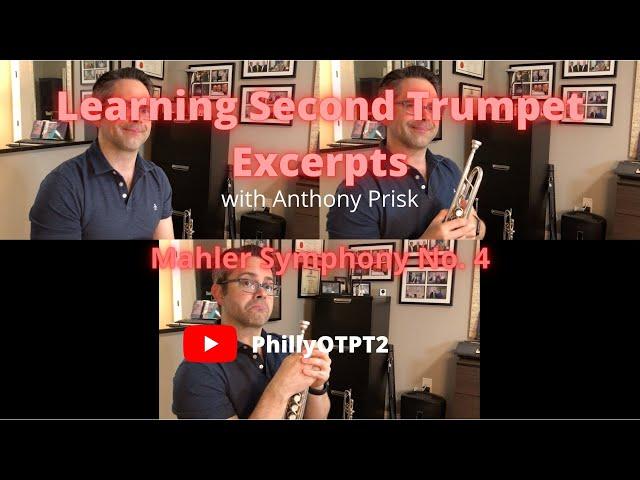 Learning Second Trumpet Excerpts Ep. 7 Mahler Symphony No. 4