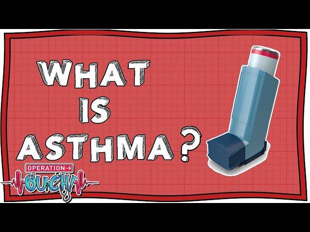 What is Asthma? | Operation Ouch | Nugget