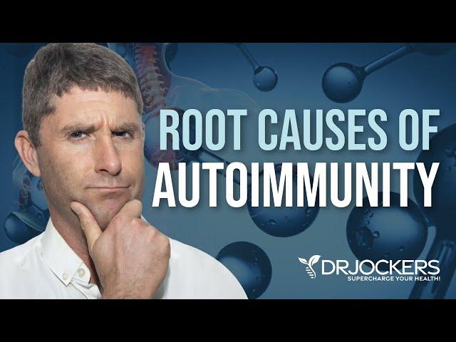 7 Root Causes of Chronic Inflammation and Autoimmunity