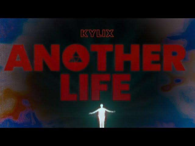 KYLIX -  Another Life (Official  Lyric Video)