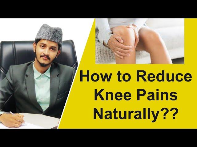 How to reduce knee pains naturally??   | Dr Attaullah khan |