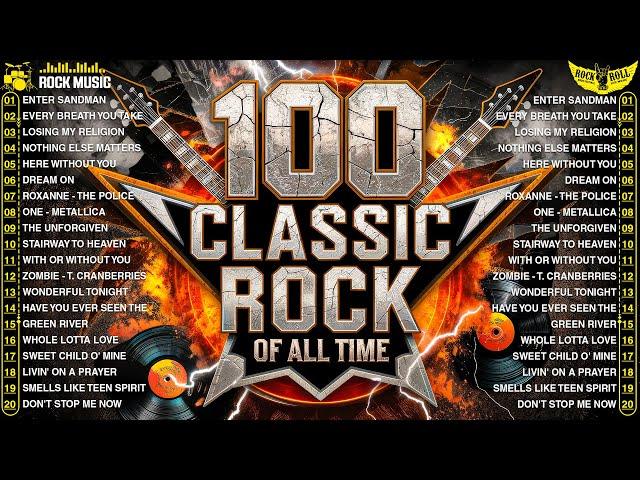 Best Classic Rock Songs Of All Time  AC/DC, U2, Guns N Roses, Metallica, Aerosmith, Bon Jovi, Queen