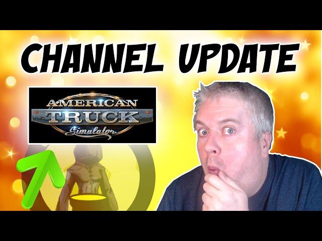 Channel Update - ATS COMING TO THE CHANNEL - FEB 2025 - Custard Prophet