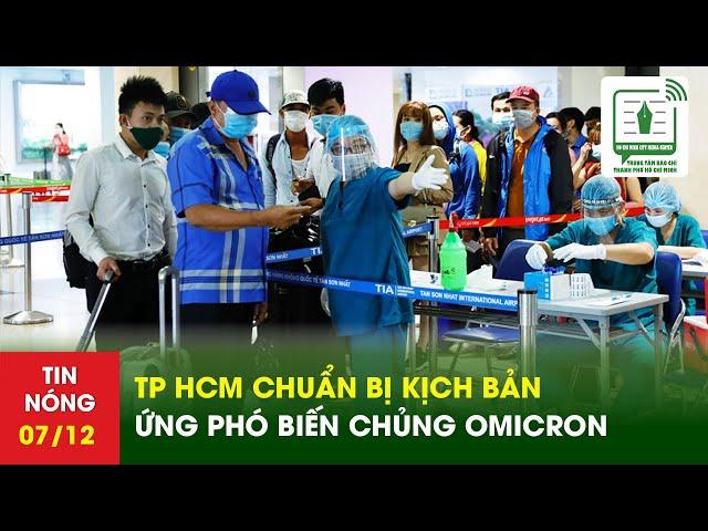 TP HCM chuẩn bị kịch bản ứng phó biến chủng Omicron | TTBCTPHCM
