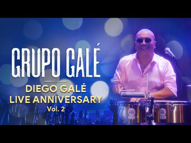 Grupo Galé, Diego Galé - Live Anniversary Vol.2