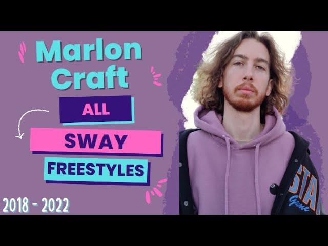 Marlon Craft - Sway's Universe Freestyles (2018-2022)