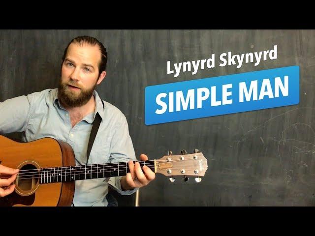 Guitar lesson for "Simple Man" by Lynyrd Skynyrd (acoustic w/ chords)