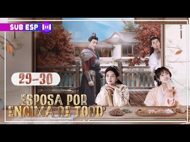 【SUB ESP】Esposa por encima de todo | EP15 FINAL | Eligiendo marido a ciegas | Wife Above All | 娘子在上