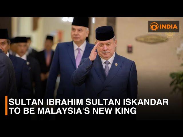 Sultan Ibrahim Sultan Iskandar to be Malaysia's new king | DD India News Hour