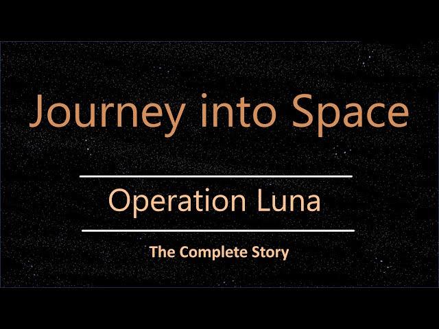 Journey into Space, series 1: Operation Luna [Complete story]