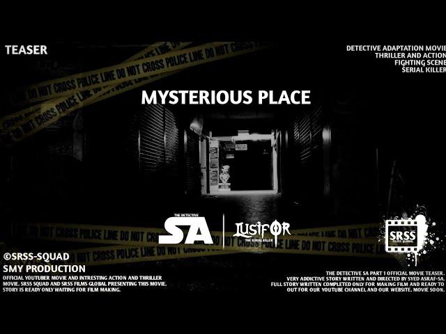 The Detective SA: Lusifor The Serial Killer || Mysterious Place || Teaser Video || #THEDETECTIVESA