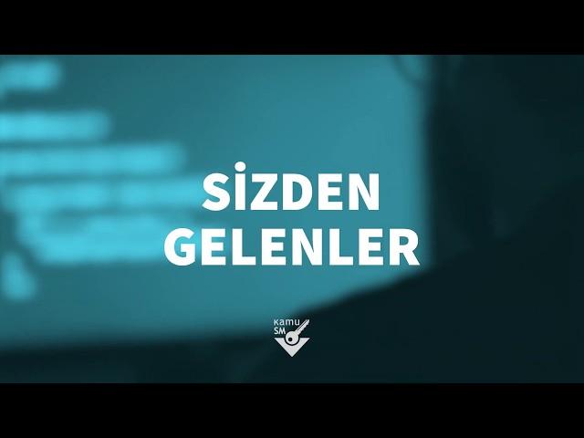 Kamu SM - Sizden Gelenler