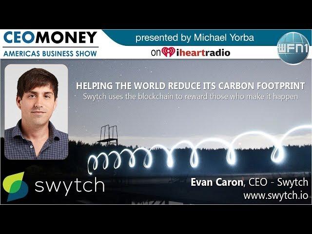 Evan Caron from Swytch on CEO Money