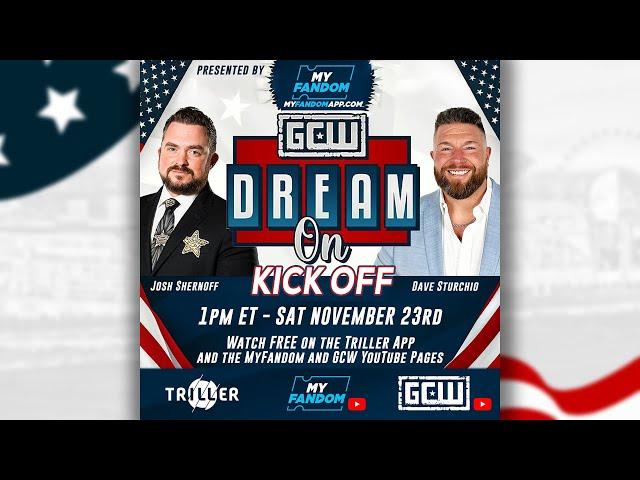 GCW DREAM ON [LIVE Kick-Off Event]