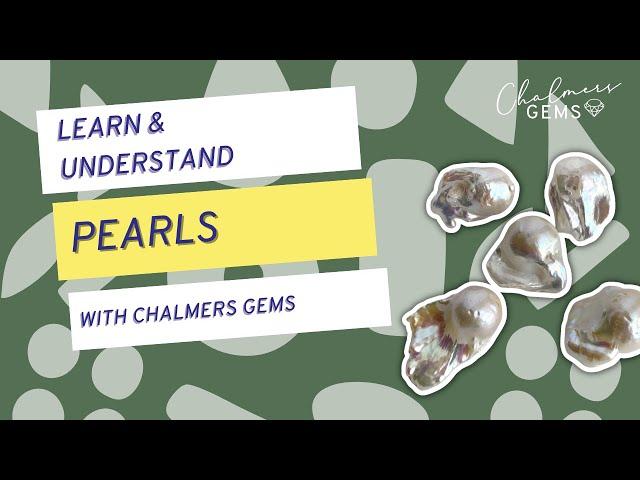 What are Freshwater Cultured Pearls? | Learn Gemmology with Chalmers Gems