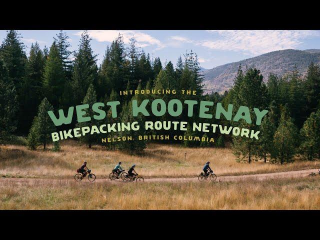 Introducing the West Kootenay Bikepacking Route Network