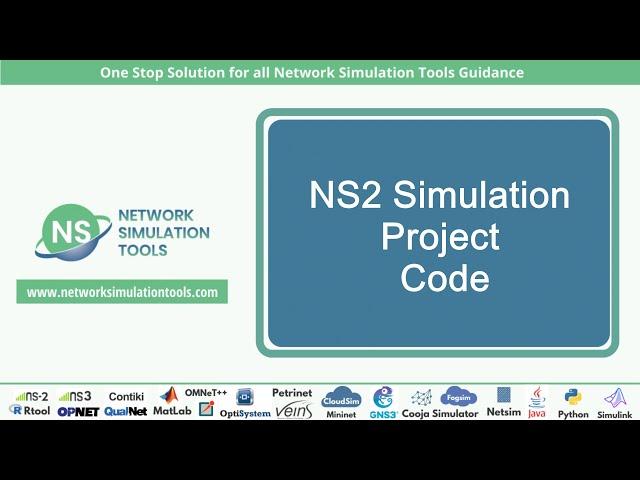 NS2 Simulation Project Code | NS2 Simulation Thesis Code