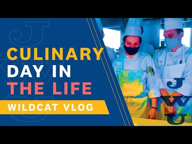JWU Wildcat Vlog: Culinary Day in the Life