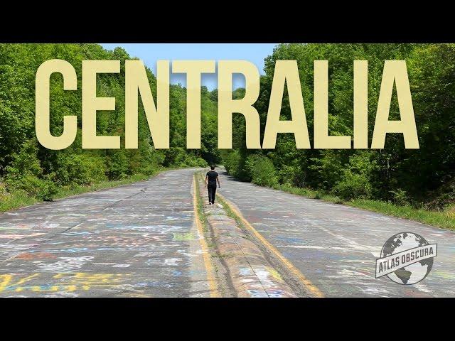 Centralia | 100 Wonders | Atlas Obscura