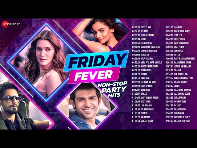 Friday Fever Non Stop Party Hits | Zingaat, Bang Bang, Taras, Kalaastar, Kala Chashma & More