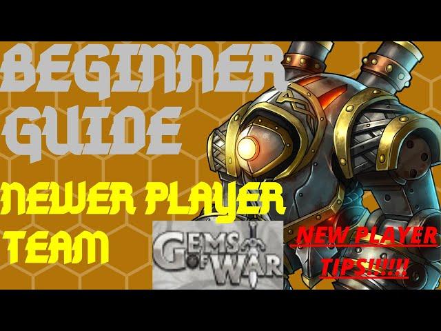 Newer Player team | Gems of War Beginner guide | Tips and teams for new players | No epics, legends