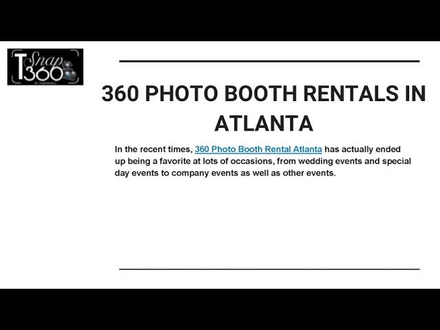 EXPLORING THE POPULARITY OF 360 PHOTO BOOTH RENTALS IN ATLANTA