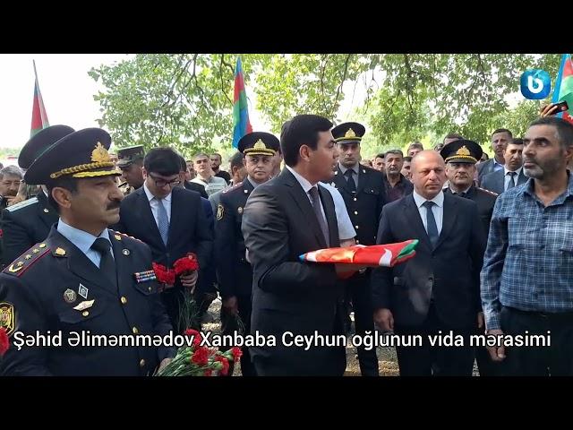 Şəhid Əliməmmədov Xanbaba Ceyhun oğlunun vida mərasimi