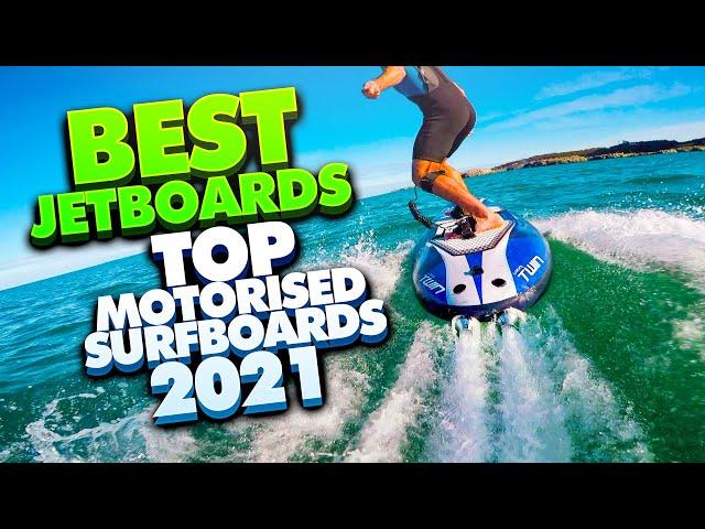 Top 10 Motorized surfboards. Best Electric Surfboards and Jetboards  2021