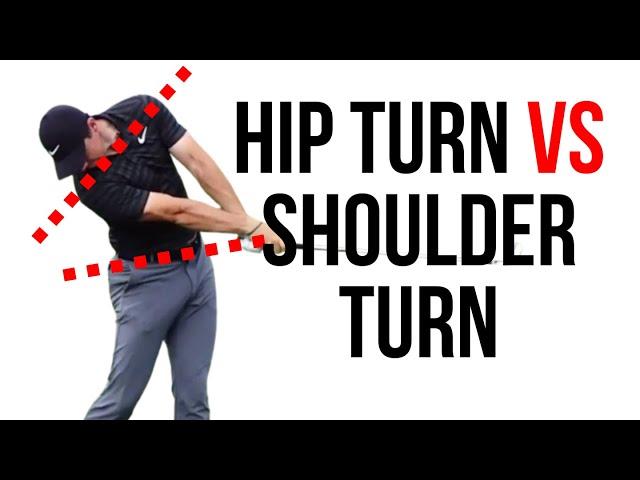 Hip Turn VS Shoulder Turn What Your Missing