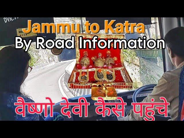 Jammu to Katra bus route video | Jammu to katra road travel | How to reach katra | Vaishno Devi tour