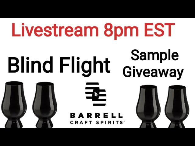 Live Blind Flight | Barrell Craft Spirits 830pm EST